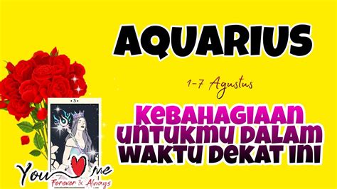 Aquarius Kabar Bahagia Sebentar Lagi Tanggal 1 7 Agustus 2022 YouTube