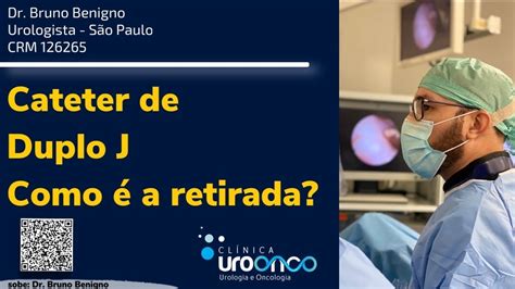 Como Retirado O Cateter De Duplo J O Que Importante Saber Para Se