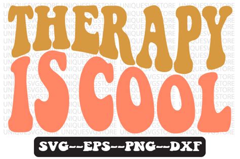 Therapy Is Cool Retro Wavy Svg Design Graphic By Uniquesvgstore