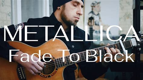 Metallica Fade To Black Intro Solo Acoustic Guitar Wtabs Youtube