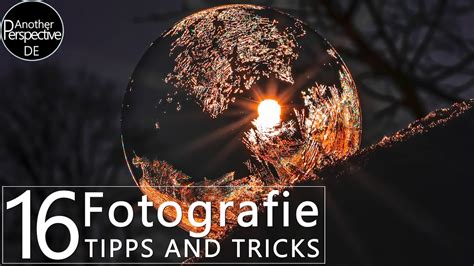 16 Fotografie Tipps Geniale Fotos Von Gefrorenen Seifenblasen YouTube