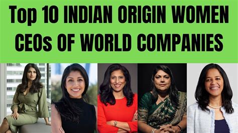 Top 10 Indian Women Ceos Of World Companies In 2022 Updated Version Is