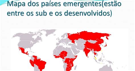 O Que São Paises Emergentes - Países Emergentes Exemplos _ O que é emergente: Entenda o conceito e ...