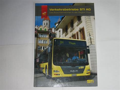 Verkehrsbetriebe STI Bus AG Steffisburg - Thun - Interlaken (Gebraucht