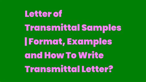 Letter Of Transmittal Samples Format Examples And How To Write