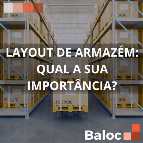 Layout de Armazém Qual a sua Importância