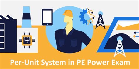 Per Unit System In Pe Power Exam Study For Fe