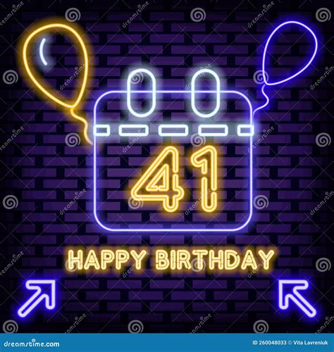 41th Happy Birthday 41 Year Old Neon Sign Vector Bright Signboard Night Bright Advertising