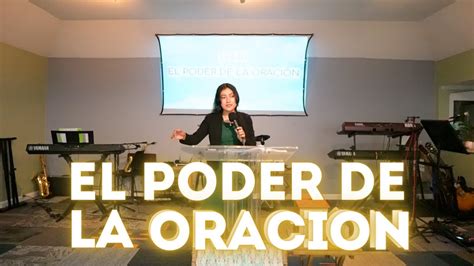 El Poder De La Oracion Predicas Cristianas Youtube