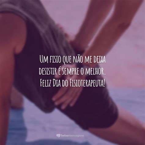 Dia Do Fisioterapeuta Frases - 8
