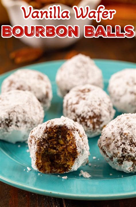 Vanilla Wafer Bourbon Balls Spicy Southern Kitchen