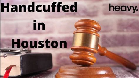 Handcuffed in Houston: Arrest Log for November 4, 2021