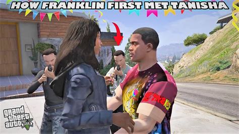 Gta How Franklin First Met His Love Tanisha Youtube