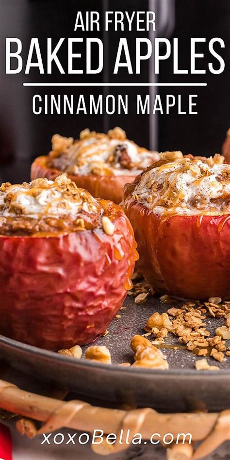 Easy Air Fryer Cinnamon Maple Baked Apples Xoxobella