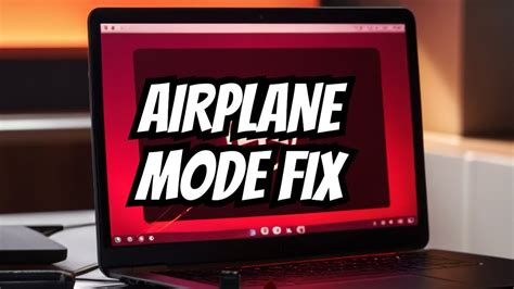 How To Fix Airplane Mode Not Turning Off Windows Laptop Problem