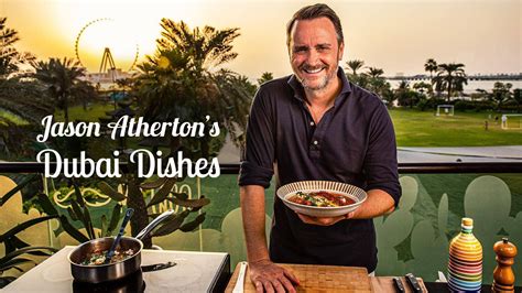 Watch Jason Atherton S Dubai Dishes Live Or On Demand Freeview Australia