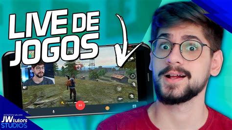 Como Fazer Live De Jogos Pelo Celular No Streamlabs Mobile Ou Sem