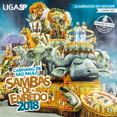 Liga SP Compartilha As Obras Do CD Sambas De Enredo Carnaval SP 2018 Em