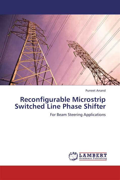 Reconfigurable Microstrip Switched Line Phase Shifter 978 3 659 36664