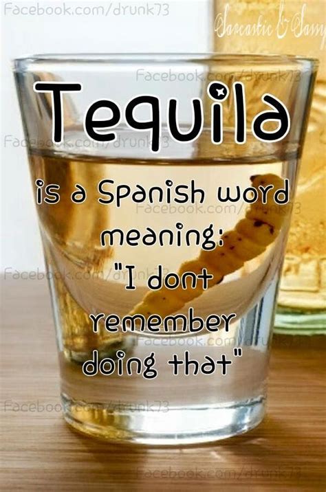 Timeline Photos Sarcastic Sassy Tequila Quotes Funny Tequila