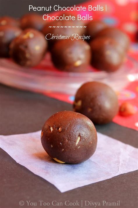 Peanut Chocolate Balls Chocolate Balls Christmas Recipes You Too