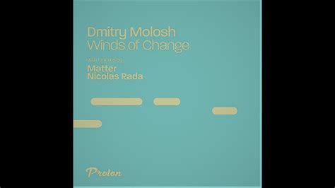 2 Novembre 2021 Dmitry Molosh Winds Of Change Nicolas Rada Remix