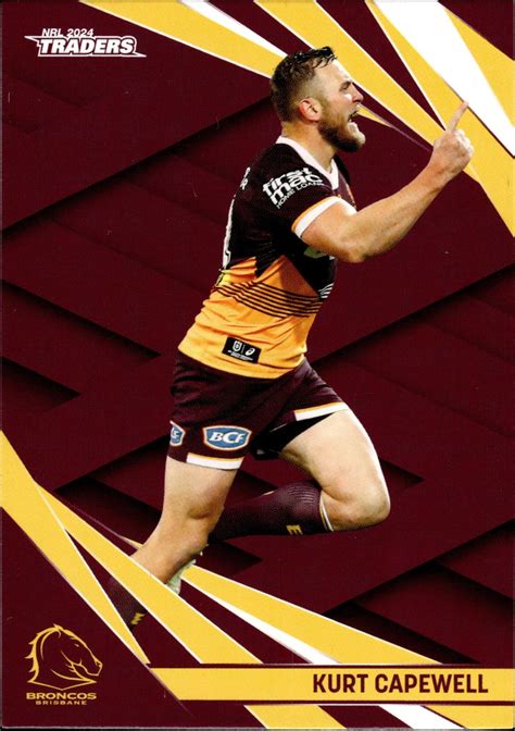 2024 Nrl Traders Common Card Base 002 Kurt Capewell Brisbane Broncos