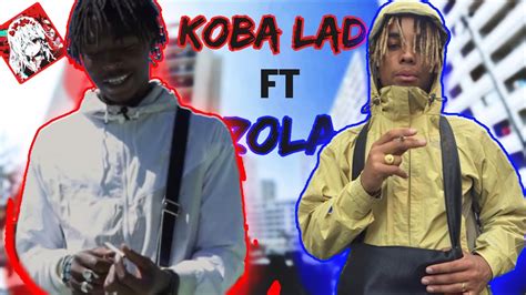 Koba Lad Okay Ft Zola Youtube