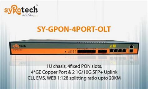 Ftth Syrotech Port Gpon Olt At In New Delhi Id