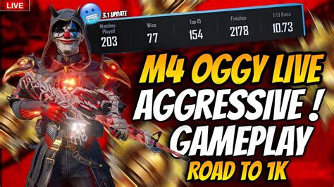 M4 OGGY IS LIVEAGGRESSIVE GAMEPLAYPUBG MOBILE3 1 UPDATE1V1 TDM