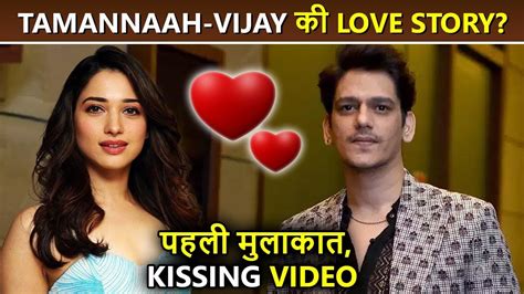 Tamannaah Bhatia And Vijay Varmas Love Story First Meet Viral Kissing