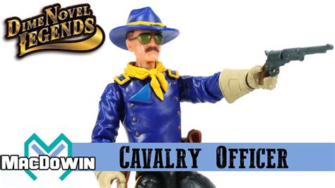 Cavalry Officer Dime Novel Legends Youtube