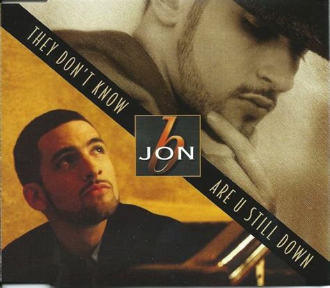 Jon B They Dont Know Are U Still Down 1998 Cd Discogs