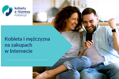 Kobieta i mężczyzna na e zakupach Fundacja Kobiety e biznesu