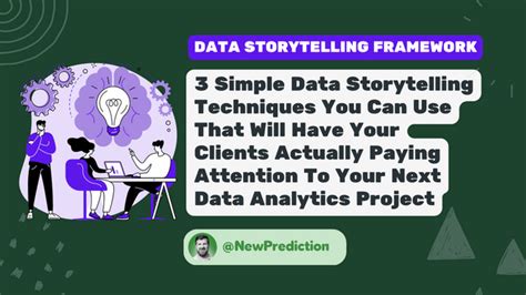 3 Simple Data Storytelling Techniques You Can Use That Will Have Your Clients Actually Paying