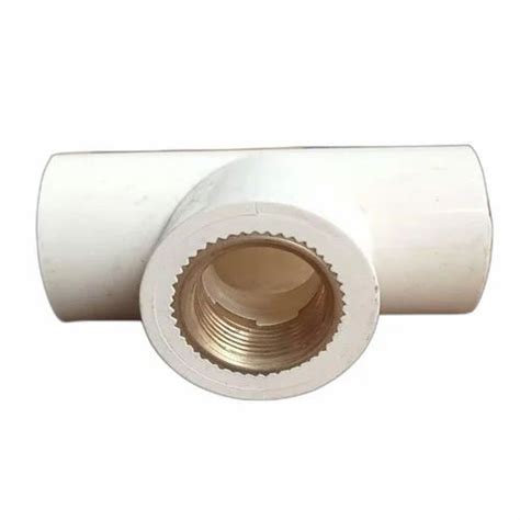 Inch Straight White Upvc Brass Tee For Plumbing Pipe At Rs Piece