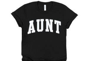 Aunt SVG Auntie Varsity PNG Shirt Design Graphic By Premium Digital