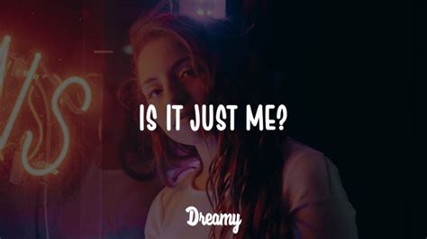 Emily Burns Is It Just Me Lyrics Youtube