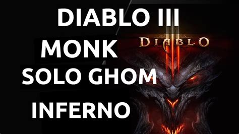 Monk Solo Ghom Inferno Avi YouTube