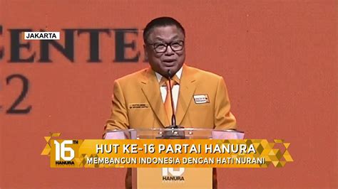 Hut Ke Partai Hanura Membangun Indonesia Dengan Hati Nurani Youtube