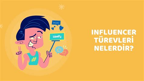 Influencer Nedir Nasıl Olunur Influencer Ne Demek Biselfy