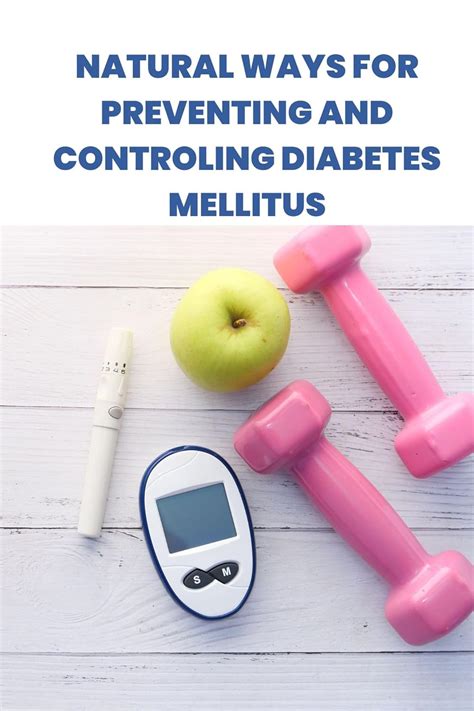 Natural Ways For Preventing And Controlling Diabetes Mellitus A