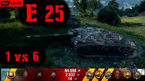 World Of Tanks E 25 Replay 9 Kills 3 6k Dmg Patch 1 6 1 Youtube