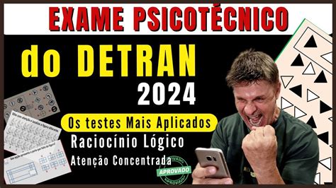 EXAME PSICOTÉCNICO DO DETRAN 2024 TESTE PSICOTÉCNICO DETRAN 2024