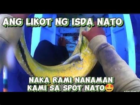 Nakarami Na Naman Kami Sa Spot Nato Almar Fishing Tv Youtube