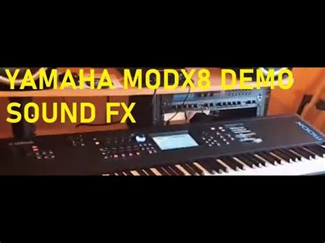 YAMAHA MODX 8 DEMO AMBIENT SOUND FX YouTube