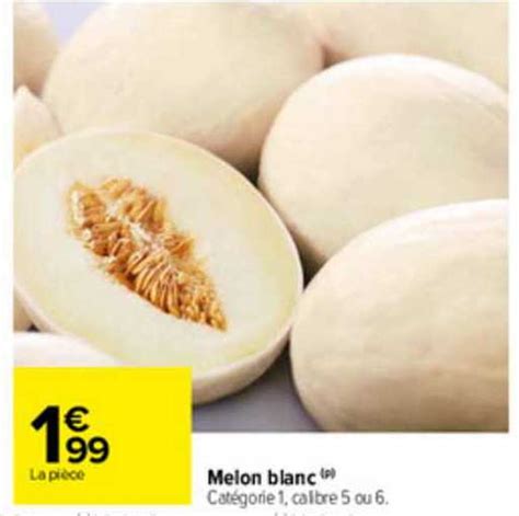 Promo Melon Blanc Chez Carrefour ICatalogue Fr