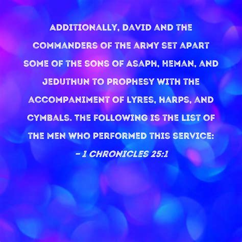 1 Chronicles 251 Additionally David And The Commanders Of The Army