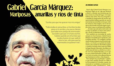 Gabriel García Márquez Mariposas amarillas y ríos de tinta Real Politik