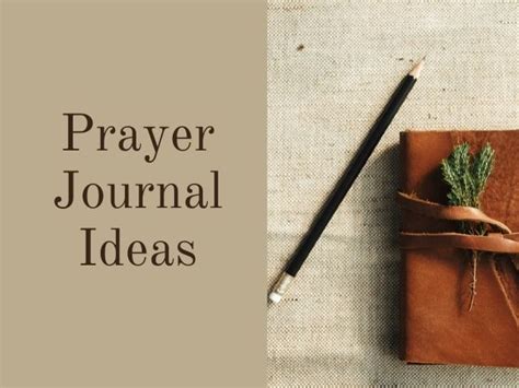 Inspiring and simple prayer journal ideas for children and adults ...